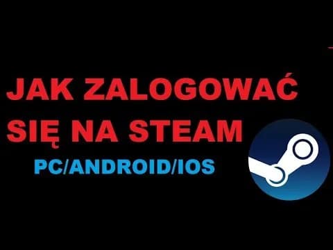 Jak zalogować się na steam – proste kroki i rozwiązania problemów z logowaniem